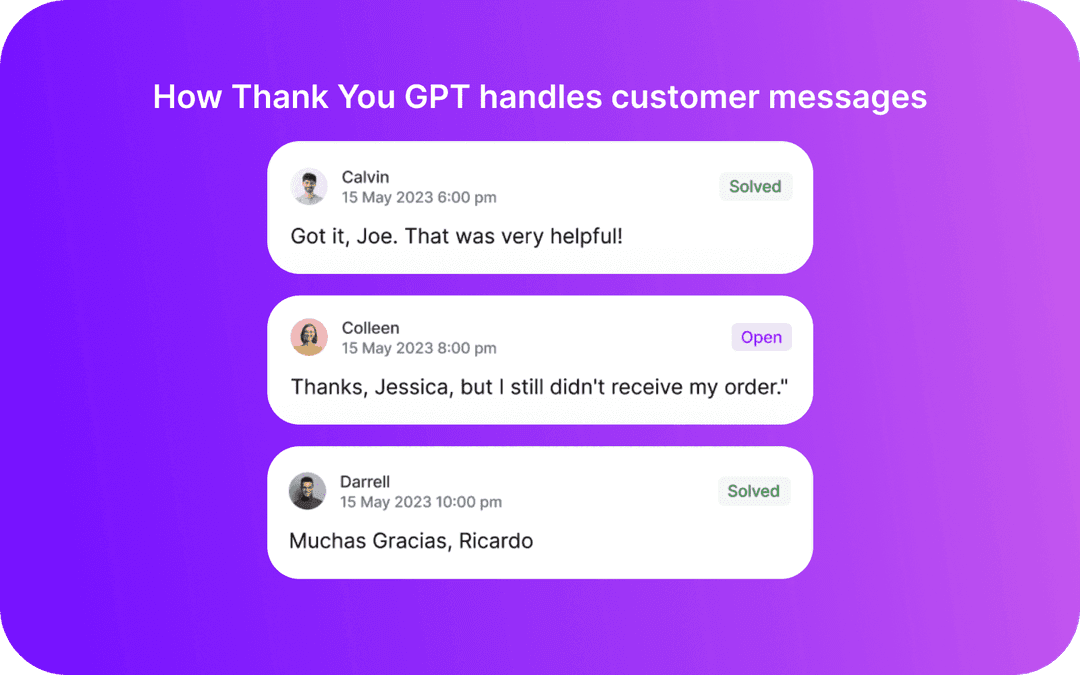 How Thank You GPT handles customer messages